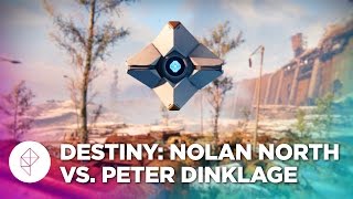 Destiny Nolan North Vs Peter Dinklage [upl. by Netnilc89]