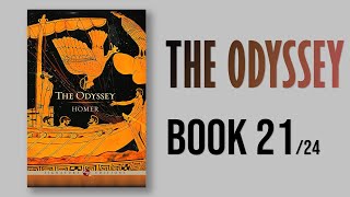 The odyssey by Homer  Book 21 AudioBook 21 of 24 [upl. by Katine997]