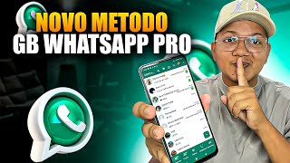 WHATSAPP GB FUNCIONANDO PARA TODOS 🥳 NOVO MÉTODO [upl. by Trotter]