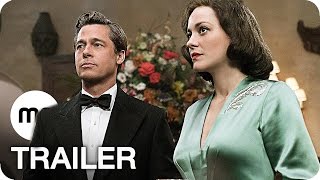 ALLIED  VERTRAUTE FREMDE Trailer 2 German Deutsch 2016 Brad Pitt [upl. by Millham]