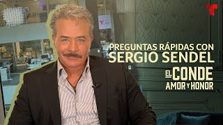 Preguntas Rápidas con Sergio Sendel de ‘El Conde Amor y Honor’  Telemundo Entretenimiento [upl. by Freberg]