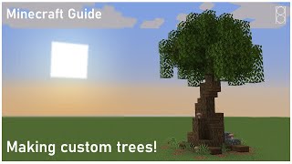 How to build a simple Custom Tree Minecraft Guide [upl. by Kenley]