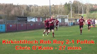 Kirkintilloch Rob Roy v Pollok  3rd February 2024 [upl. by Johathan]