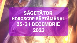 Sagetator Tarot Horoscop 2531 Decembrie 2023 [upl. by Bush207]