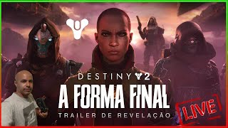 Destiny 2 A Forma Final [upl. by Kcirreg]