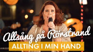 Allting i min hand  Evelina Gard  Allsång på Rörstrand [upl. by Sihon51]