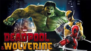 Is Hulk in Deadpool amp Wolverine [upl. by Gaskins573]