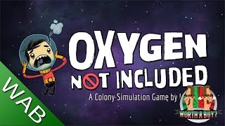 Oxygen Not Included Alpha  Worthabuy [upl. by Kwang]