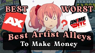 The Best and Worst Artist Alleys to Sell at Ranked [upl. by Locklin]