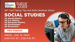 AP Social Studies Strategies and Insights Winter 2024  Webinar  The Princeton Review and Tutorcom [upl. by Pippy]