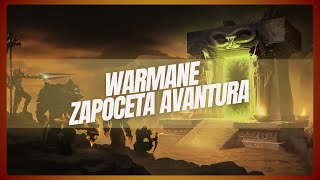 WARMANE ZAPOCETA AVANTURA [upl. by Onilatac466]