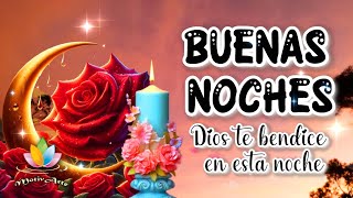 FELIZ NOCHE PARA TI 🙏🏻 Bonitos Mensajes de Feliz Noche 🙏🏻 DIOS TE BENDICE motivarte11 [upl. by Yauqaj]