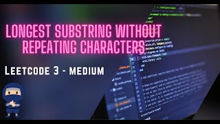 Longest Substring Without Repeating Characters with 3 ways  LeetCode 3  Python [upl. by Aniraad]