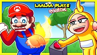 💛 ESCAPE SCARY BUTTON  LaaLaa Plays Roblox Dont Press The Button 4 Ft MarioMeme [upl. by Mart]