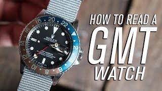 How To Read A GMT Watch [upl. by Terr]