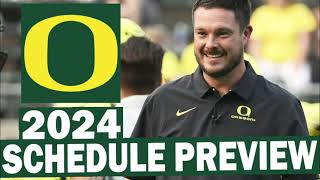 Oregon 2024 Schedule Breakdown [upl. by Fleece538]