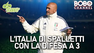 L ITALIA di SPALLETTI deve giocare con la DIFESA A 3  Doppio Passo [upl. by Ringler]