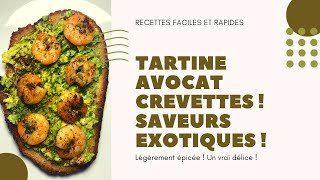 Tartine avocat crevettes  Saveurs exotiques 😋 Un vrai délice épicé [upl. by Airamesor]