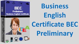 BEC Business English Certificate Preliminary Cambridge Qualifikation Englisch Sprach Zertifikat [upl. by Engelhart]