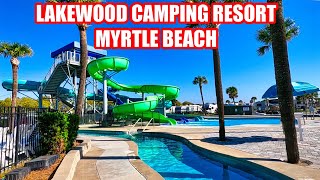 Lakewood Camping amp RV Oceanfront Resort in Myrtle Beach South Carolina [upl. by Nnave]