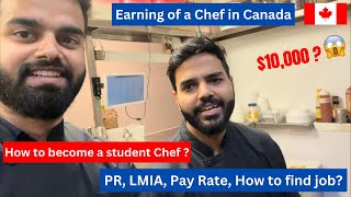 Earning of a Chef in Canada 2024  How to get PR and LMIA as a CHEF in Canada  Ashu Raina [upl. by Adnylem856]