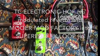 Using a MOOER MOD FACTORY and Friends for EHX SUPEREGO Drone Animation [upl. by Swanhilda]