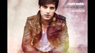 Matt Webb  Landslide lyrics in description [upl. by Ayekel]