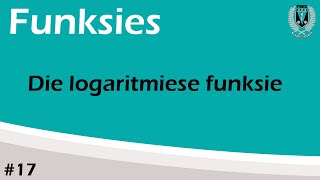 Wiskunde Graad 12 Funksies Les 6 Die Logartimiese Funksie [upl. by Cirdet]