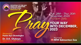 Pray Your Way Into December 2023  Day 1  28th November 11pm UK Time [upl. by Ignace52]