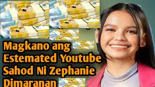 Zephanie DimarananLatest Estimated Youtube SalaryMagkano ang kanyang youtube SahodChannel Insight [upl. by Mckinney]