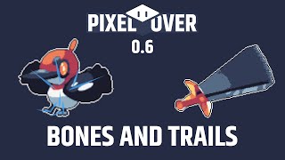 Pixel art bones animation and trails  PixelOver 06 Trailer [upl. by Siuraj321]