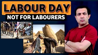 International Labour Day  First May  Rights Of Labourers  Muhammad Akram Khoso [upl. by Evangelia]