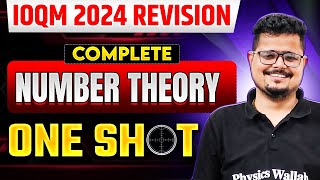 NUMBER THEORY  Complete Revision in One Shot  IOQM 2024 Preparation 🔥 [upl. by Cence]