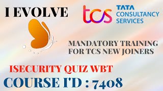 TCS course 7408 TCS 7408 course answers 7408 ISecurity Quiz WBT [upl. by Matthei]