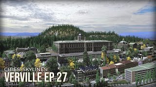 Main University CampusSchool District Cities Skylines  Verville Episode 27 [upl. by Janik262]