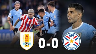 🚨 URUGUAY 🆚 PARAGUAY 00 🔥 ¡LA ALBIRROJA AMARGA LA DESPEDIDA DE SUAREZ RESUMEN DEL PARTIDO [upl. by Durno]