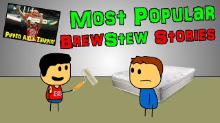 Most Popular Brewstew Stories  2 Hours [upl. by Jahncke784]