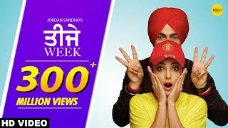 Teeje Week Full Song Jordan Sandhu  Bunty Bains  Sonia Mann  The Boss  Punjabi Songs [upl. by Ahsiloc]