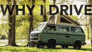 Finding Escape in a 1985 Volkswagen Vanagon Westfalia  Why I Drive 11 [upl. by Spalding37]