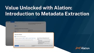 Value Unlocked with Alation Introduction to Metadata Extraction [upl. by Sitrik793]