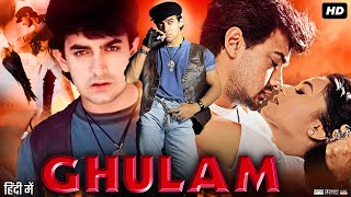 Ghulam Full Movie Review amp Explain  Aamir Khan  Rani Mukerji  Deepak Tijori  Sharat Saxena [upl. by Alecram]