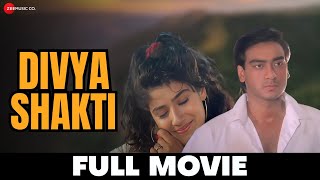 दिव्य शक्ति Divya Shakti  Ajay Devgn Raveena Tandon  Full Movie 1993 [upl. by Aneleve]