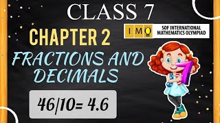 Class 7 IMO  Chapter 2  Fractions and Decimals  Fractions for class 7 Maths Olympiad for class 7 [upl. by Jacoba]