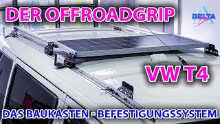 Der beste Dachgepäckträger für VW T4 T5 T6  Der Offroadgrip das BaukastenBefestigungssystem [upl. by Amadeo]