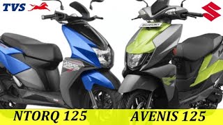 TVS NTORQ 125 vs Suzuki Avenis 125  Difference In Suzuki Avenis 125 And TVS NTORQ 125  RajuSNair [upl. by Tnecnev]