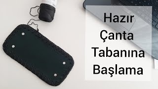 Hazır Çanta Tabanına Başlama 🥰 hazırçantatabaninabaşlama çantatabanı örgüçanta kolayçantaörme [upl. by Anaira]