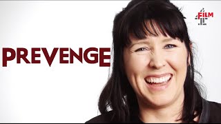 Alice Lowe on pregnancy slasher Prevenge  Film4 Interview Special [upl. by Ahusoj889]