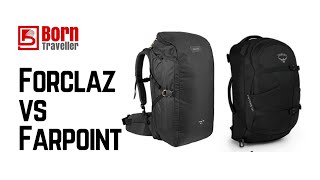 Forclaz 100 40l vs Osprey Farpoint 40  Bag Comparison  One Bag Travel  Born Traveller [upl. by Anawit]