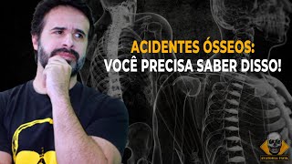 ACIDENTES ÓSSEOS TUDO QUE VOCÊ PRECISA SABER [upl. by Atiuqehc12]