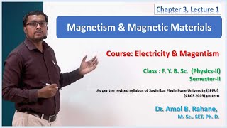 Ch3L1 Magnetism and Magnetic MaterialsProperties of Magnetic MaterialsBSc Physics 1st YearSemII [upl. by Akenom492]